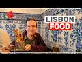 Lisbon Food Guide Local Foods you REALLY Need to Try A-Z