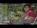 Download Lagu Lilis Karlina - Bunga Warung ( ALBUM MINGGU KITA TVRI )