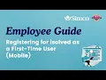Registering for isolved as a First-Time User Mobile Employee Guide