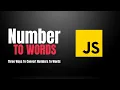 Three Ways to Convert Numbers to Words JavaScript Exercise