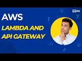 AWS How to use Lambda and API Gateway