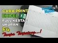 Download Lagu Cara Print File Excel Rapi dan Tidak Terpotong