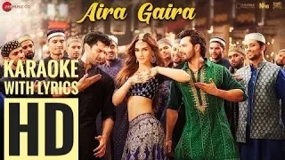 Download Aira Gaira Karaoke with Lyrics HD MP3