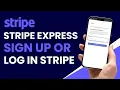 Stripe Express Sign Up Login Stripe Express