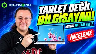 HUAWEI MatePad Air 12 inceleme: OLED ekranı ve aksesuarlarıyla iPad Air'e rakip olabilir mi?