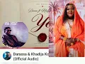 Darasa & Khadija Kopa💞💞 - Ye (Official Audio Recap)
