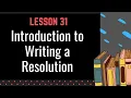 Grade 9 Lesson 31 - Introduction to Writing a Resolution Teacher Adam Concepcion