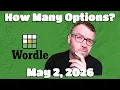 How Many Options - Wordle