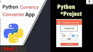 How To Create A Currency Converter In Python -Build A Currency Converter App using Python