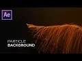 Create Cinematic Particles Titles After Effects Tutorial