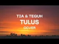 Download Lagu TULUS - TIA FEAT TEGUH || KARENA ENGKAU T'LAH JADI MILIKNYA, TAK SEPANTASNYA DIRIKU MEREBUTMU...