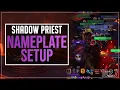 Nameplate Config as a Shadow Priest Plater Addon