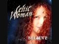 Download Lagu Celtic Woman- Teir Abhaile Riu