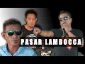 PASAR LAMBOCCA' - UDIN PANSEL || LIVE ACARA KHITANAN JLN PENDIDIKAN RAPPOA || KAB BANTAENG.