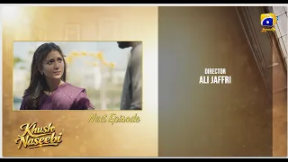 khush naseebi episode 22 teaser 13th april 2026 har pal geo