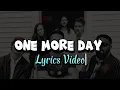 Download Lagu Sons Of Sunday - One more day (Lyrics Video)
