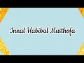 Download Lagu innal Habibal Musthofa - sholawat ll Terjemahan \u0026 lirik (me_lyric)