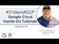 68 BigQuery ML Google Quick Tutorials