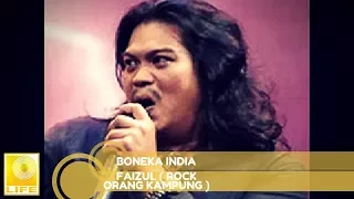 faizul rock orang kampung boneka india official audio 