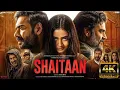 SHAITAAN (2025) Blockbuster Bollywood Full Movie | Ajay Devgn | R. Madhavan | Jyotika | Hindi Movie