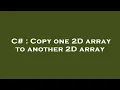 C Copy one 2D array to another 2D array