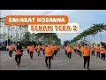 Download Lagu SENAM TERA 2 | Sahabat Hosanna