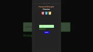 Password strength checker using HTML CSS and JS