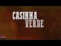 João Carreiro & Capataz - Casinha verde (Lyric Vídeo)