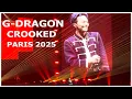 Download Lagu [4K] G-DRAGON- CROOKED - PARIS LA DEFENSE ARENA ( 2025 )