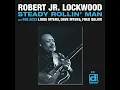 ROBERT LOCKWOOD JR.  - Best of 'STEADY ROLLIN' MAN' (1973)