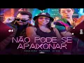 Download Lagu NÃO PODE SE APAIXONAR - XAND AVIÃO, MC DANNY, DJ IVIS @Lucianocds10