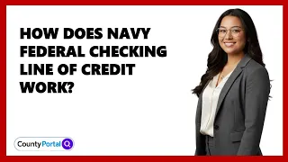 How Does Navy Federal Checking Line Of Credit Work