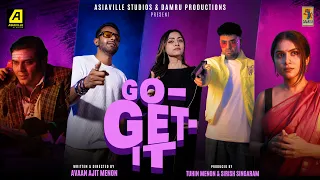 GO GET IT | Malayalam Short Film | Mamta Mohandas | Arjun Ashokan | George Kora