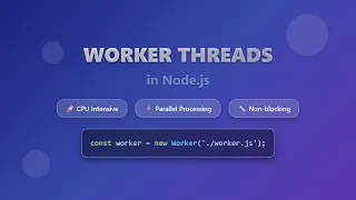 Node js Worker Threads Unleash Parallel Processing for CPU-Intensive Tasks