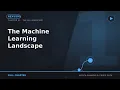 The Machine Learning Landscape Every Core ML Concept in One