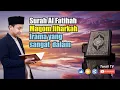Download Lagu Al Fatihah Maqom Jiharkah | Ustd. Ahmad Rois, M.Pd (Alhafiz)