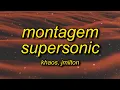 Download Lagu Montagem Supersonic