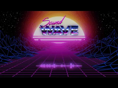 SOUND WAVE 👾 [ SYNTHWAVE ] [ RETROWAVE ] [ CHILLWAVE ] [ NU 80s ] [ CONTINUOUS MIX ] [ 4K ]