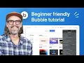 Introducing Bubble A Beginners Tutorial 2024