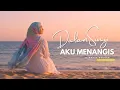 Download Lagu Dalam Sunyi Aku Menangis  | Lagu Pop Melayu Paling Sedih dan Menyentuh Hati