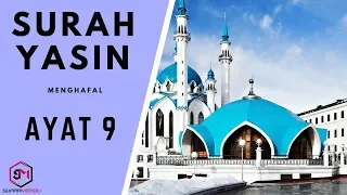 Download Menghafal Surah Yasin ayat 9 suara merdu MP3