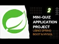 MINI QUIZ APPLICATION PROJECT Spring Boot RestApi
