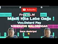 Download Lagu Dj Masih Kita Lebe Gaga Voc.Gerald Fay(Anderson Remixer)NwRmx2021