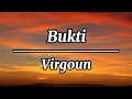 Download Lagu Virgoun - Bukti | Lirik Lagu