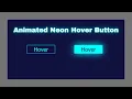 Animated Neon Hover Button With Pure CSS Free Source Code