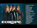 Lagu E U R O P E Greatest Hits Full Album - Best Songs Of E U R O P E Playlist 2022