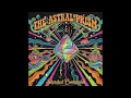 Lagu The Astral Prism - Stardust Communion (FULL ALBUM) 60s Psychedelic • Acid Rock
