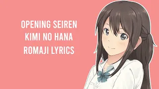 Download [Opening Anime Seiren] Hanako Oku - Kimi no Hana (Romaji Lyrics) MP3