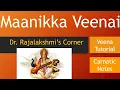 Download Lagu Maanikka Veenai Yenthum | P. Susheela | Veena Tutorial | Carnatic Notes | Swarams | Dr.Rajalakshmi