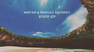 kintar medusa odyssey vivir original mix 